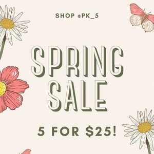 5 FOR $25 SPRING SALE! ✨ NEW ITEMS ADDED! ✨